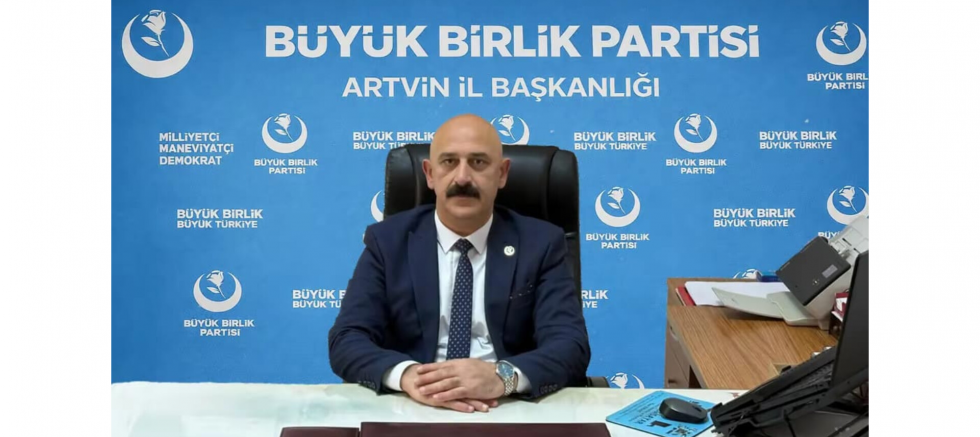 BBP Artvin İl Başkanı Engin Şen’den 33. Yıla Özgün Mesaj - GÜNDEM - İnternetin Ajansı