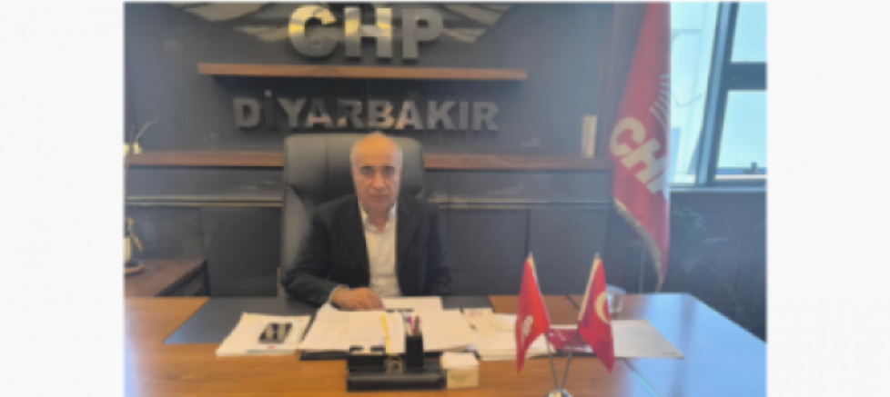 CHP Diyarbakır İl Başkanı İsmail Akyıl: 