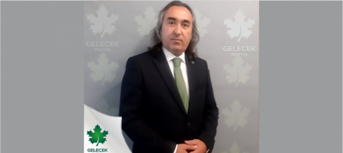 GELECEK PARTİSİ YOZGAT İL BAŞKANI ÖMER AYDOĞMUŞ:  - GÜNDEM - İnternetin Ajansı