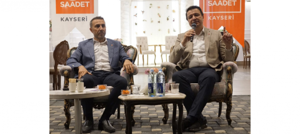 SAADET PARTİSİ GENEL BAŞKANI MAHMUT ARIKAN MEMLEKETİ KAYSERİ’DE TEŞKİLATLA BULUŞTU - GÜNDEM - İnternetin Ajansı