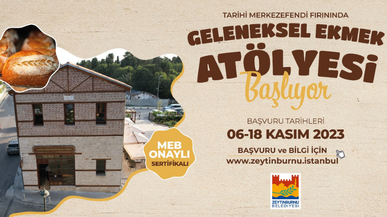 Tarihi Merkezefendi Fırını’nda Ekmek Atölyesi - TÜRKİYE - İnternetin Ajansı