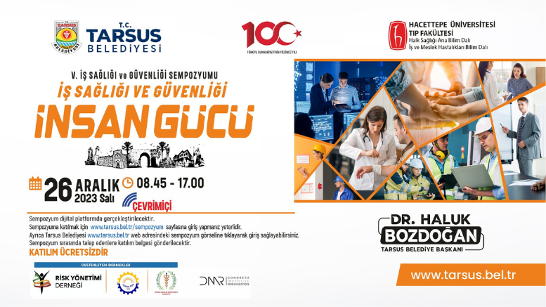 TARSUS BELEDİYESİ 5. İŞ SAĞLIĞI VE GÜVENLİĞİ SEMPOZYUMUNU GERÇEKLEŞTİRECEK - TÜRKİYE - İnternetin Ajansı