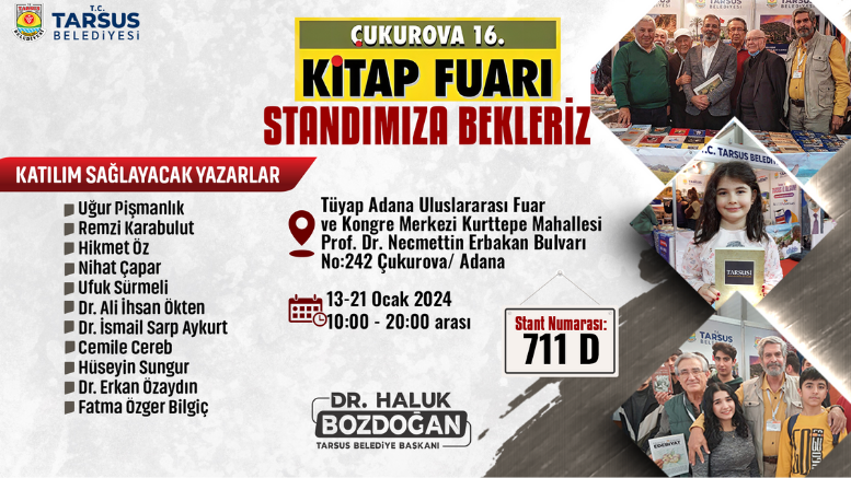 TARSUSLU YAZARLAR VE TARSUS KİTAPLARI ÇUKUROVA KİTAP FUARI’NDA HALKLA BULUŞUYOR - TÜRKİYE - İnternetin Ajansı