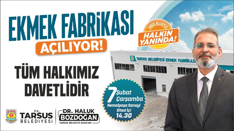 TARSUS’TA HALK EKMEK FABRİKASI AÇILIYOR! - TÜRKİYE - İnternetin Ajansı